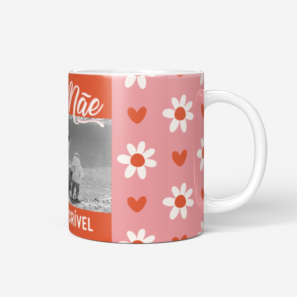 Caneca Mãe és Incrível